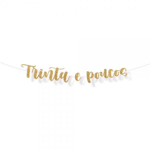 Faixa Trinta e Poucos Dourado