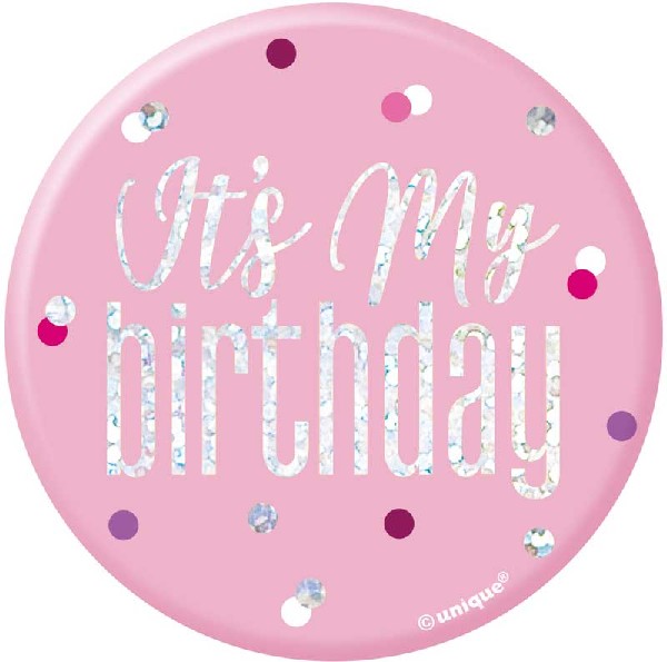 Crachá Its My Birthday Rosa
