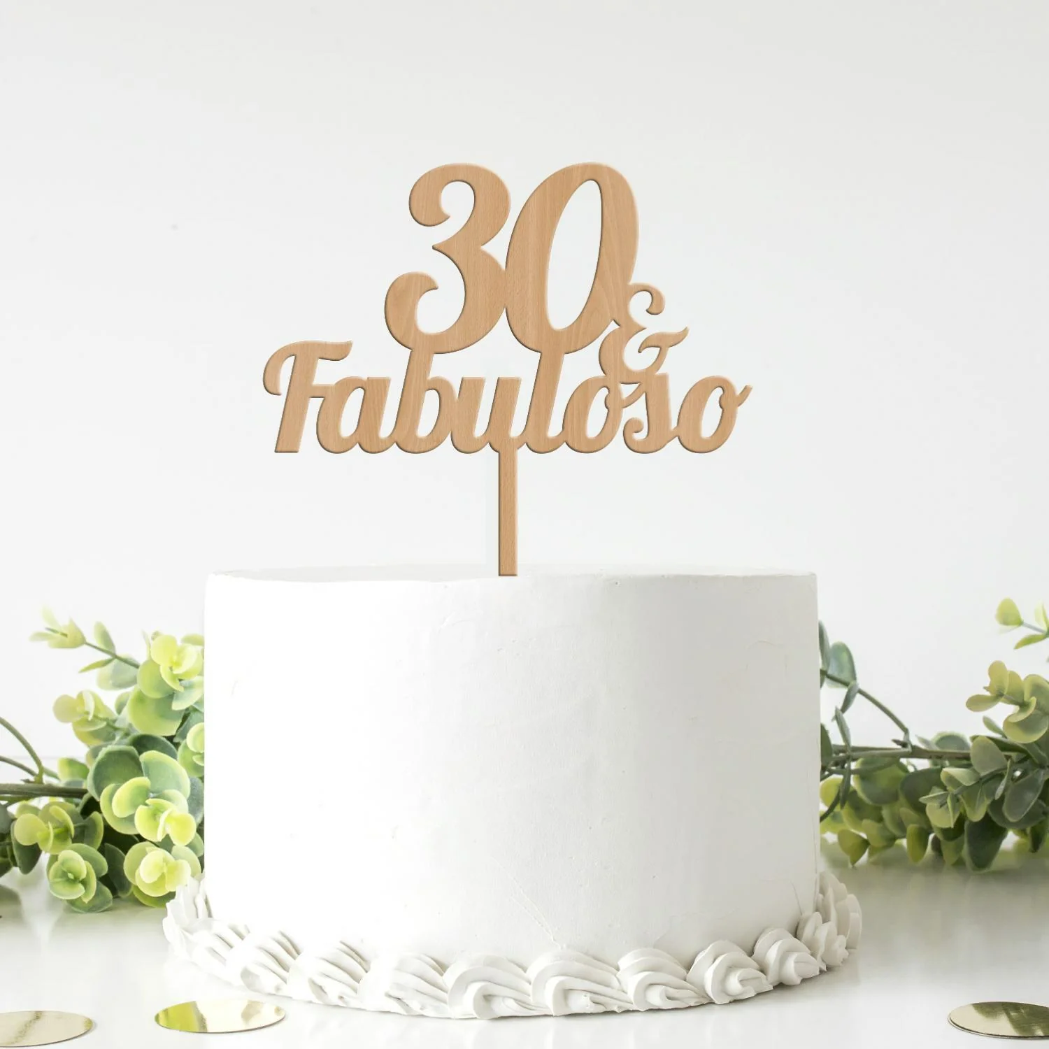 Topo de Bolo MDF Idade e Fabuloso