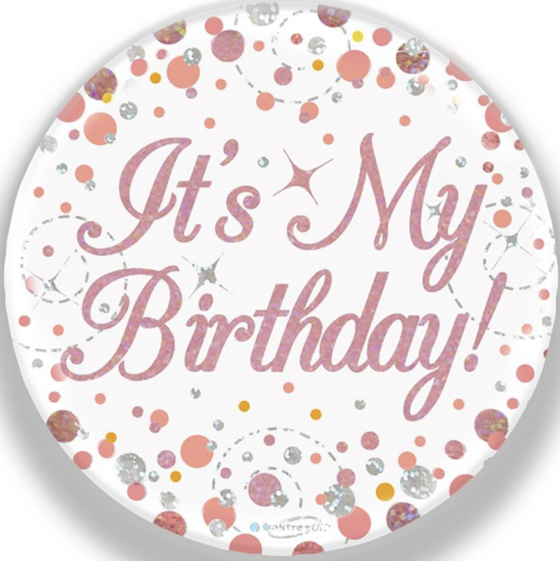 Crachá Its My Birthday Rose Gold