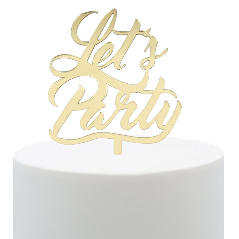 Topo de Bolo Acrílico Lets Party Dourado