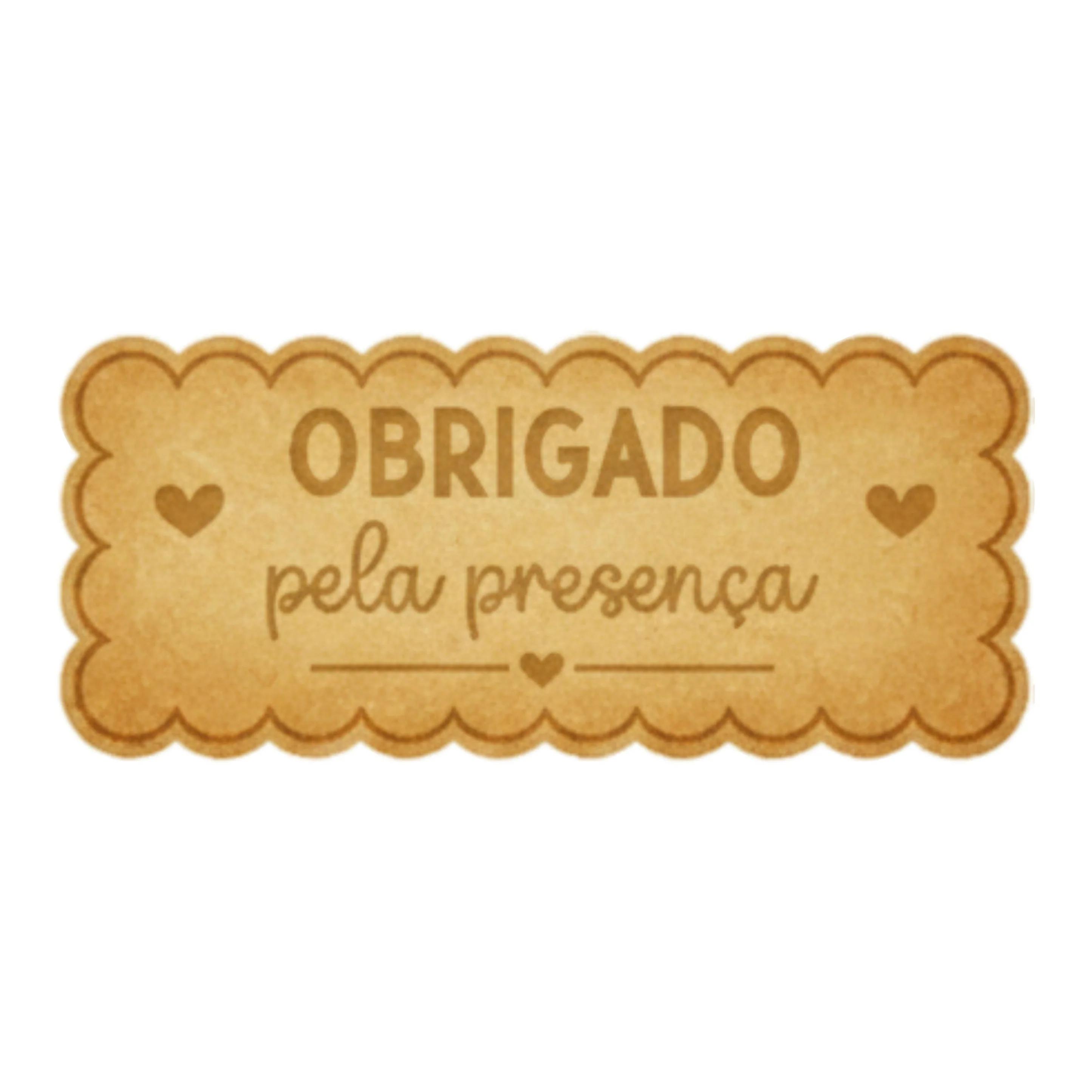 Cortador Obrigado pela Presença